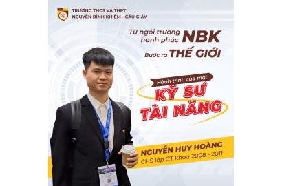 TỪ NGÔI TRƯỜNG HẠNH PHÚC NBK BƯỚC RA THẾ GIỚI: HÀNH TRÌNH CỦA MỘT KỸ SƯ TÀI NĂNG